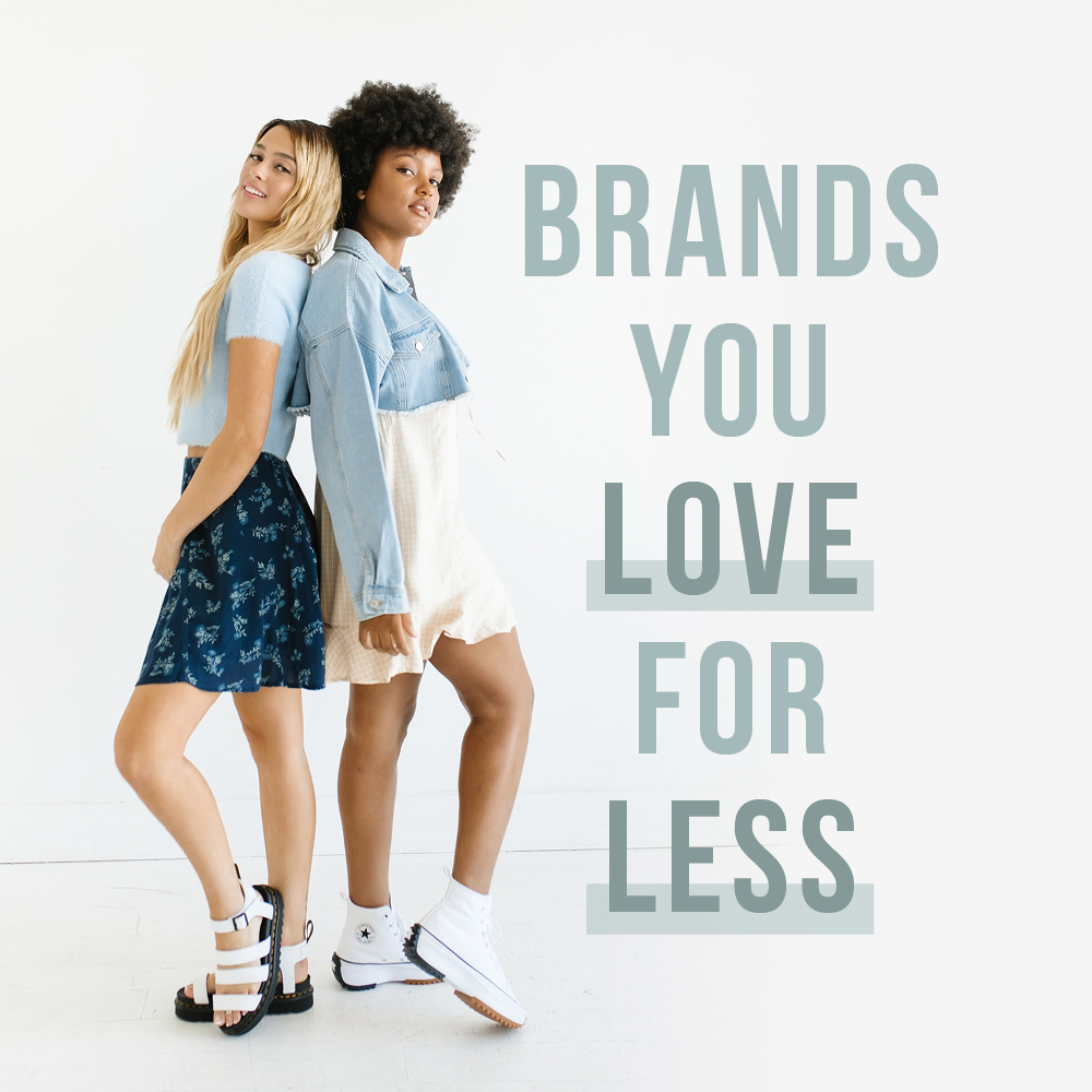 BRANDS YOU LOVE FOR LESS - Social Post 1 - UC - Q2.2022