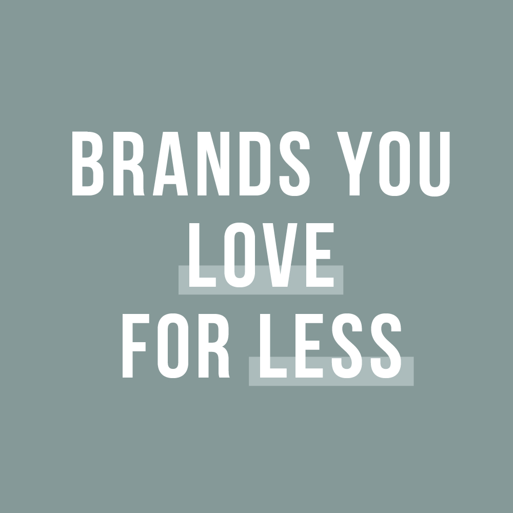 BRANDS YOU LOVE FOR LESS - Social Post 4 - UC - Q2.2022